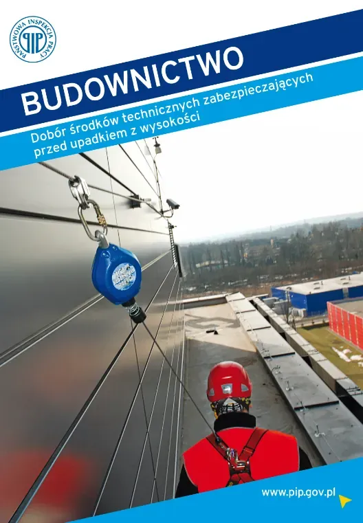 Budownictwo- dobór środków technicznych zabezpieczających przed upadkiem z wysokości