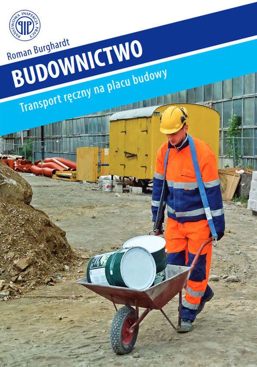 Budownictwo - Transport ręczny na placu budowy