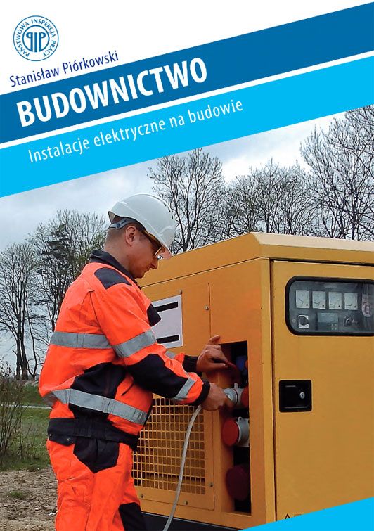 Budownictwo - Instalacje elektryczne na budowie